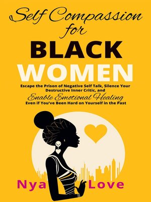 cover image of Self-Compassion for Black Women